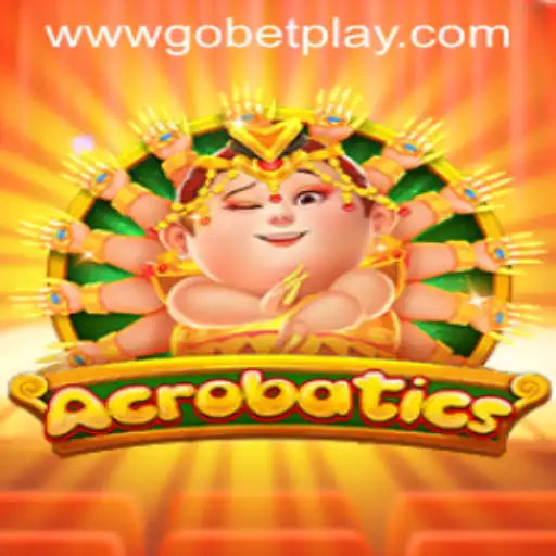 Exploring the Thrilling World of Acrobatics: A Dive into Gobetplay