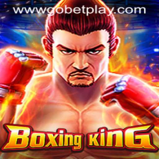 Unveiling BoxingKing: The Ultimate Gobetplay Experience