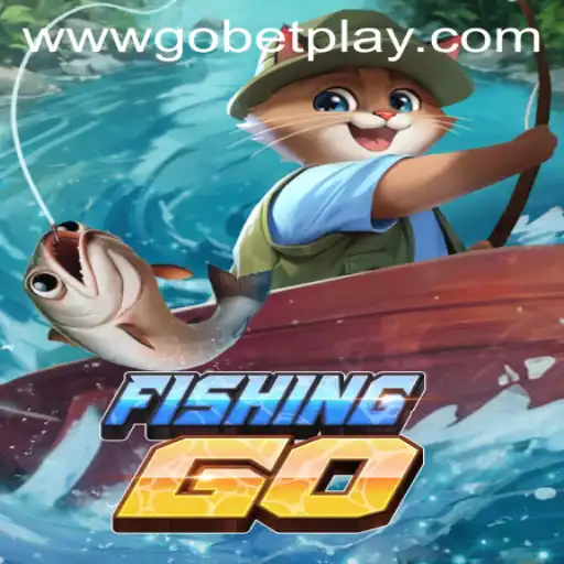 Dive into the World of FishingGO: A Gobetplay Adventure