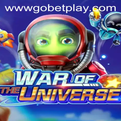Discover the Universe of WAROFTHEUNIVERSE: A Thrilling Adventure with Gobetplay
