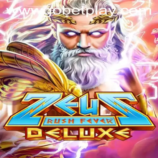 ZeusRushFeverDeluxe: Enter the World of Greek Mythology with Gobetplay