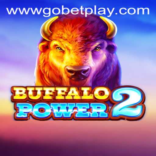 BuffaloPower2 by Gobetplay: Unleashing the Wild Gaming Experience