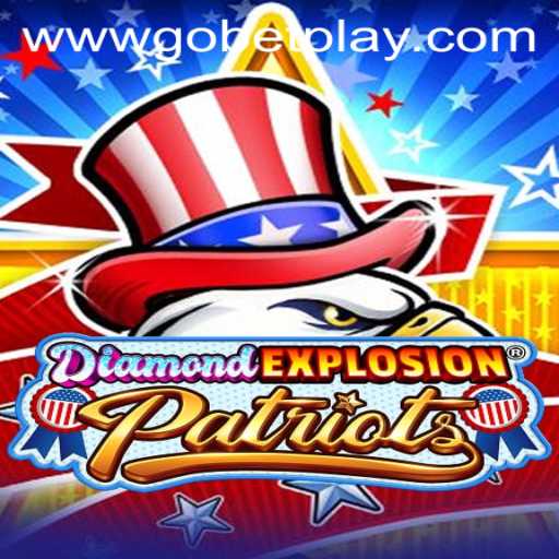 Exploring the Exciting World of DiamondExplosionPatriots in Gobetplay