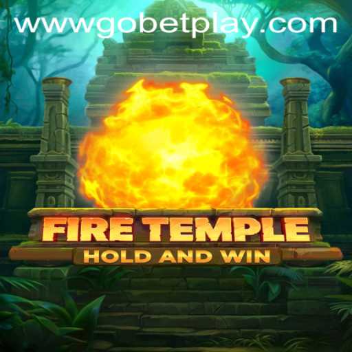 Exploring FireTemple: A Unique Gaming Experience at Gobetplay