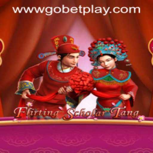 Flirting Scholar Tang and Gobetplay: A Dive into an Engaging Gaming Experience