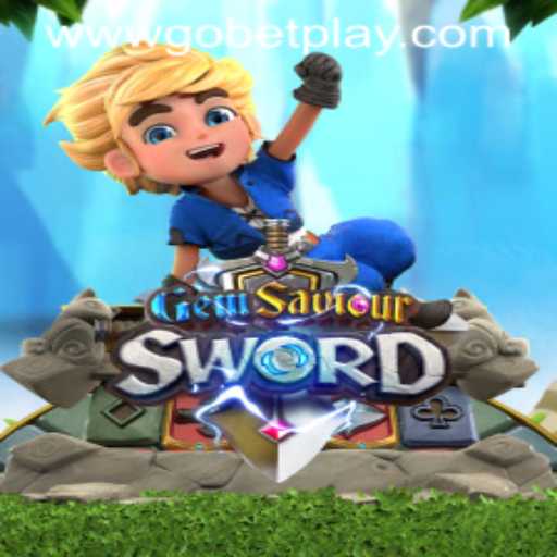 Exploring the World of GemSaviourSword and Gobetplay