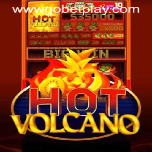 HotVolcano: A Thrilling Adventure with Gobetplay