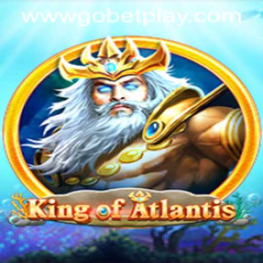 Discovering KingofAtlantis: Adventure Awaits in Gobetplay's Newest Game