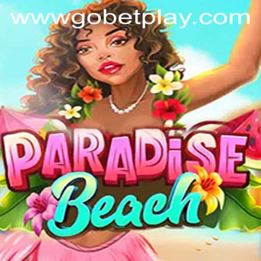 Discover the Thrilling World of ParadiseBeach with Gobetplay