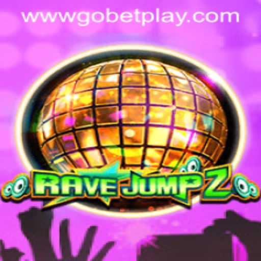 RaveJump2: The Ultimate Adventure in Gaming with Gobetplay