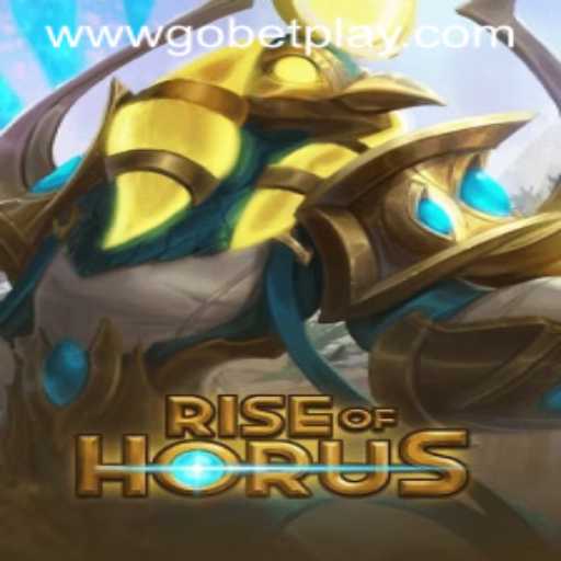 Rise of Horus: A Detailed Look at the Thrilling Game Experience