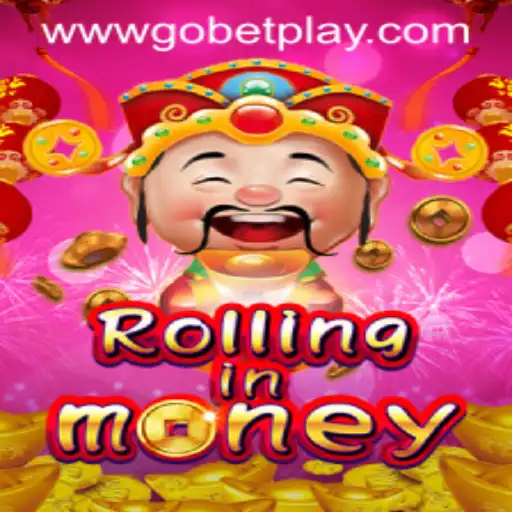 Experience the Thrill of RollingInMoney on Gobetplay