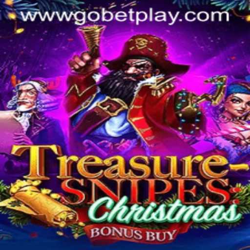 Exploring the Enchantment of TreasuresnipesChristmas: Unveiling Gobetplay's Latest Gem