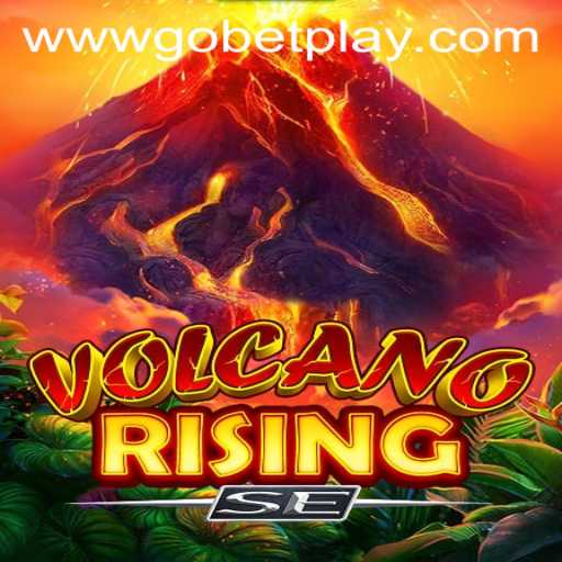 Discover the Adventure of VolcanoRisingSE with Gobetplay